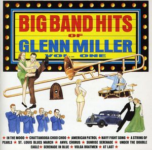 Big Band Hits Of Vol. 1