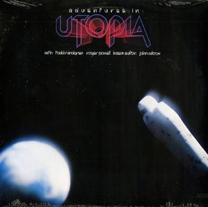 Adventures in Utopia