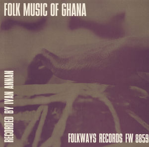 Folk Music of Ghana / Various