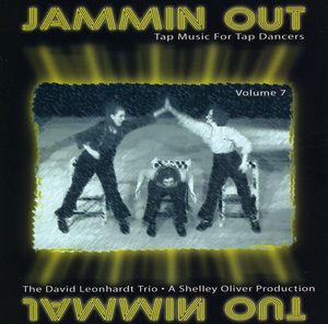 Tap Music for Tap Dancers 7: Jammin Out