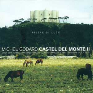 Godard Michel: Castel Del Mon
