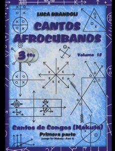 Cantos Afrocubanos 12 Cantos de Congo