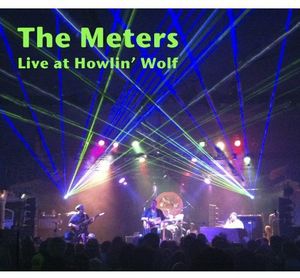 Live at Howlin' Wolf 2012