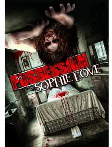 The Possession of Sophie Love