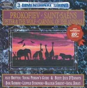 Peter & Wolf / Saint Saens / Carnival of Animals