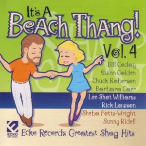 It's A Beach Thang, Vol. IV: Ecko's Greatest Shag hits