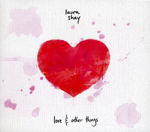 Love & Other Things