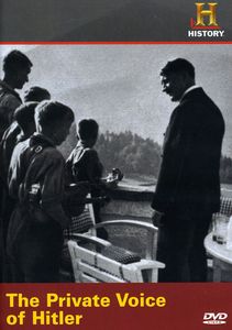 The Private Voice of Hitler