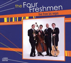 Four Freshmen : Live from Las Vegas