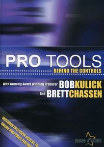 Pro Tools: Behind the Controls