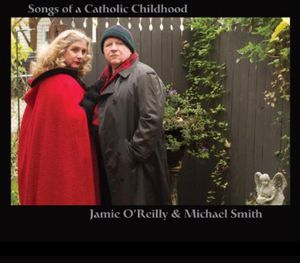 Songs of a Catholic Childhood
