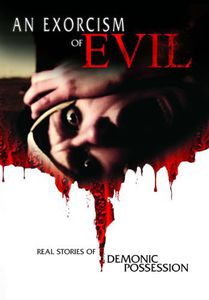 An Exorcism of Evil