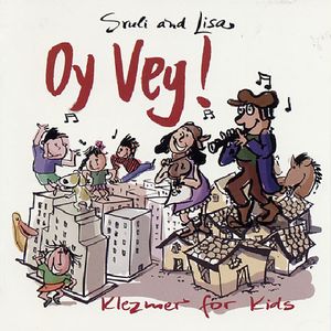 Oy Vey!: Klez. for Kids