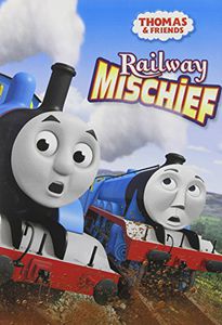 Thomas & Friends: Railway Mischief