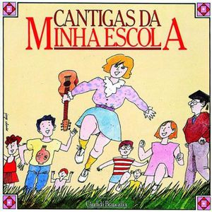 Cantigas Da Minha Escola (IMPORT)