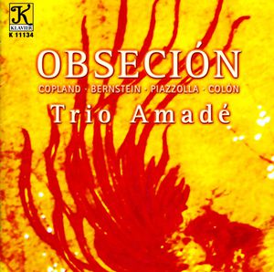 Trio Amade : Obsecion