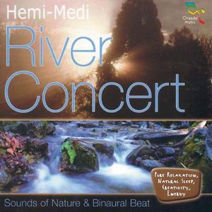Oreade Music Hemi-Medi: River Concert