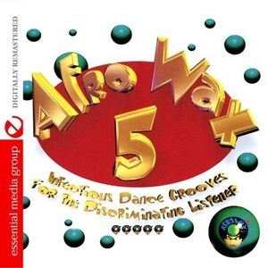 Afrowax 5: Infectious Dance Grooves / Various
