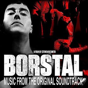 Borstal (Music From the Original Soundtrack)