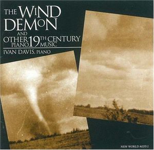 Wind Demon & Other 19th Century Piano Works / Various