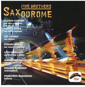 Saxodrome