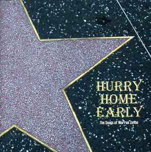 Hurry Home Early: Songs of Warren Zevon / Various
