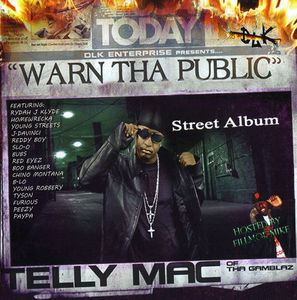 Warn Tha Public: The Street Album