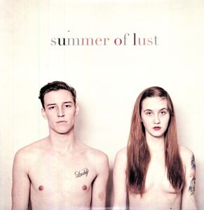 Summer of Lust