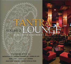 Vol. 2-Tantra Lounge