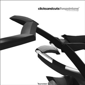 Clicksandcuts: Fivepointone [The Bonus Package]