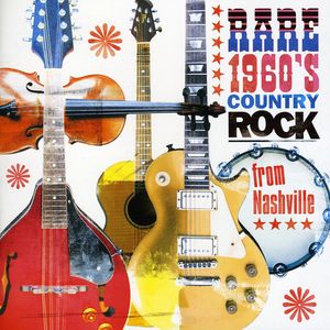 Rare 1960s Country Rock From Nashville
