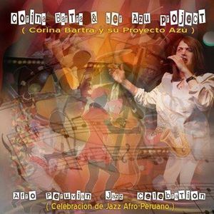 Afro Peruvian Jazz Celebrations