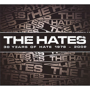 30 Years of Hate 1978-2008