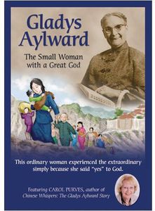 Gladys Aylward-Small Woman With a