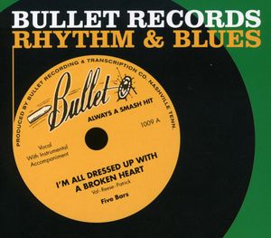 Bullet Records Rhythm and Blues