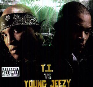 T.I. Vs Young Jeezy