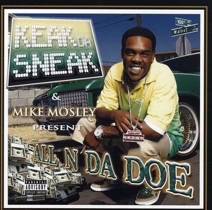 Mike Mosley Presents Keak Da Sneak