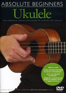 Absolute Beginners: Ukulele