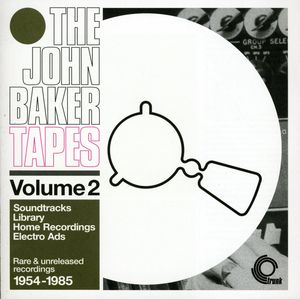 John Baker Tapes, Vol. 2: Soundtracks,Library,Home Recording,Electro Ads