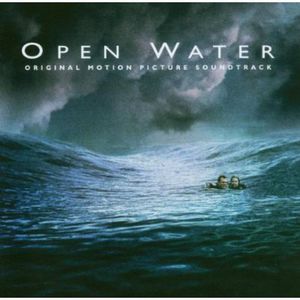 Open Water (Original Soundtrack)