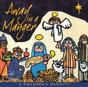 Away in a Manger