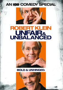 Robert Klein: Unfair and Unbalanced