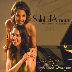 Salut D'amour & Other Songs of Love