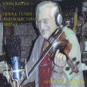 Fiddle Tunes - and Some That Aren't
