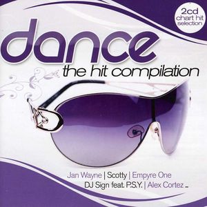 Dance: The Hit Compilation