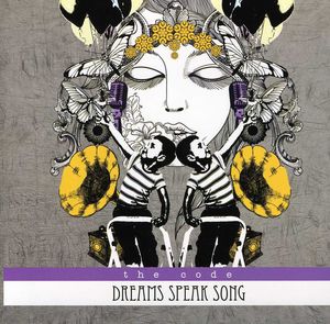 Dreams Speak Song