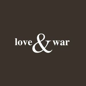 Love & War