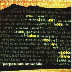 Perpetuum Immobile: Solo Piano Live