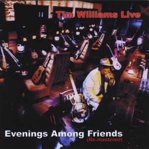Live: Evenings Among Friends