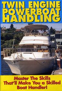Twin Engine Boat Handling